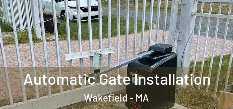 Automatic Gate Installation Wakefield - MA